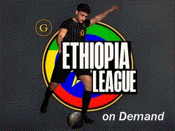Ethiopia League On Demand